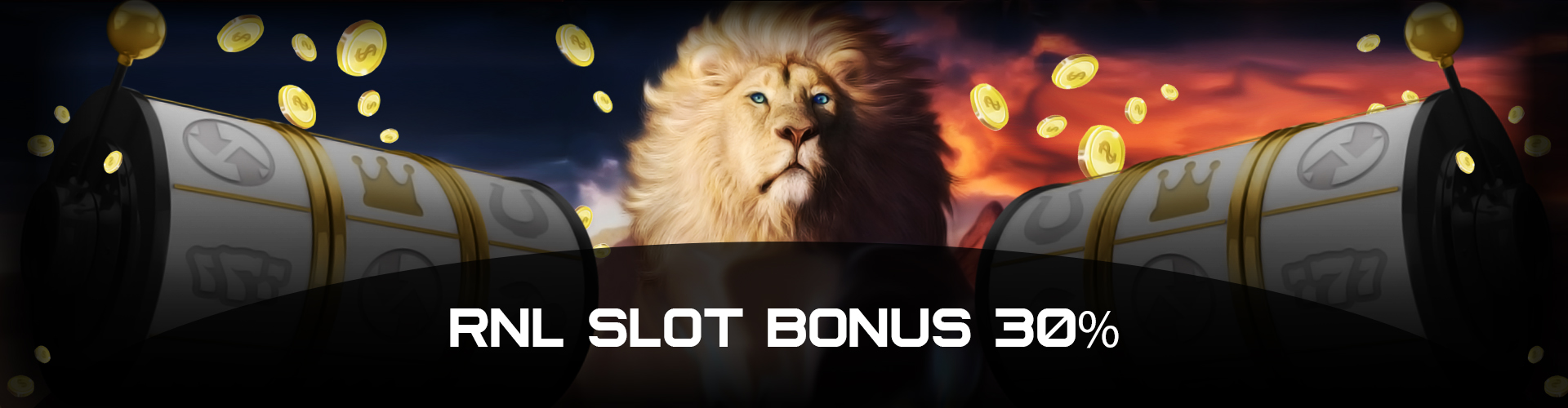 Online Casino Malaysia RNL Slot Bonus 30%
